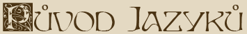 P�vod Jazyk�