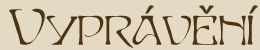 Vypr�v�n�